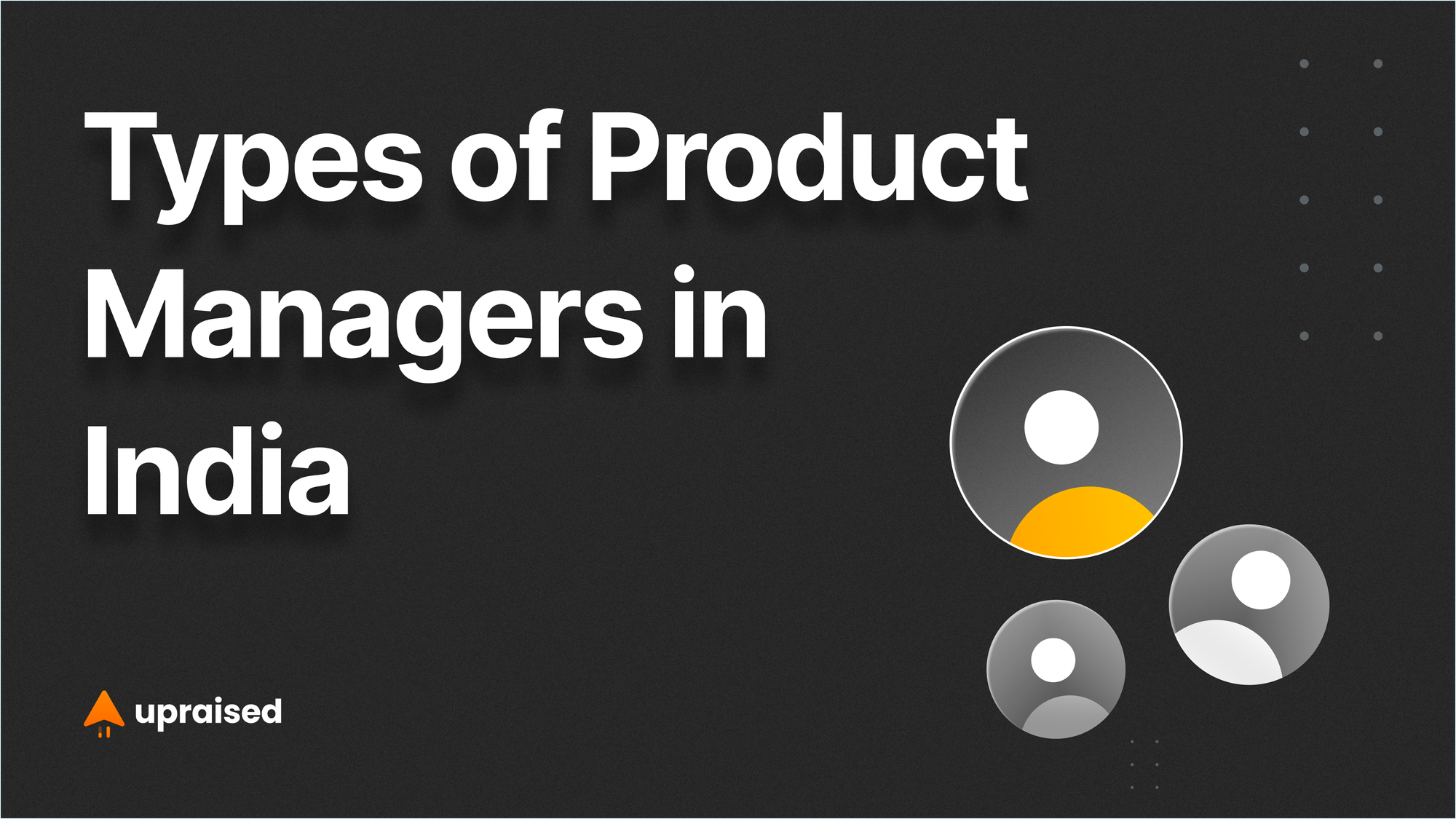 Types of Product Managers in India